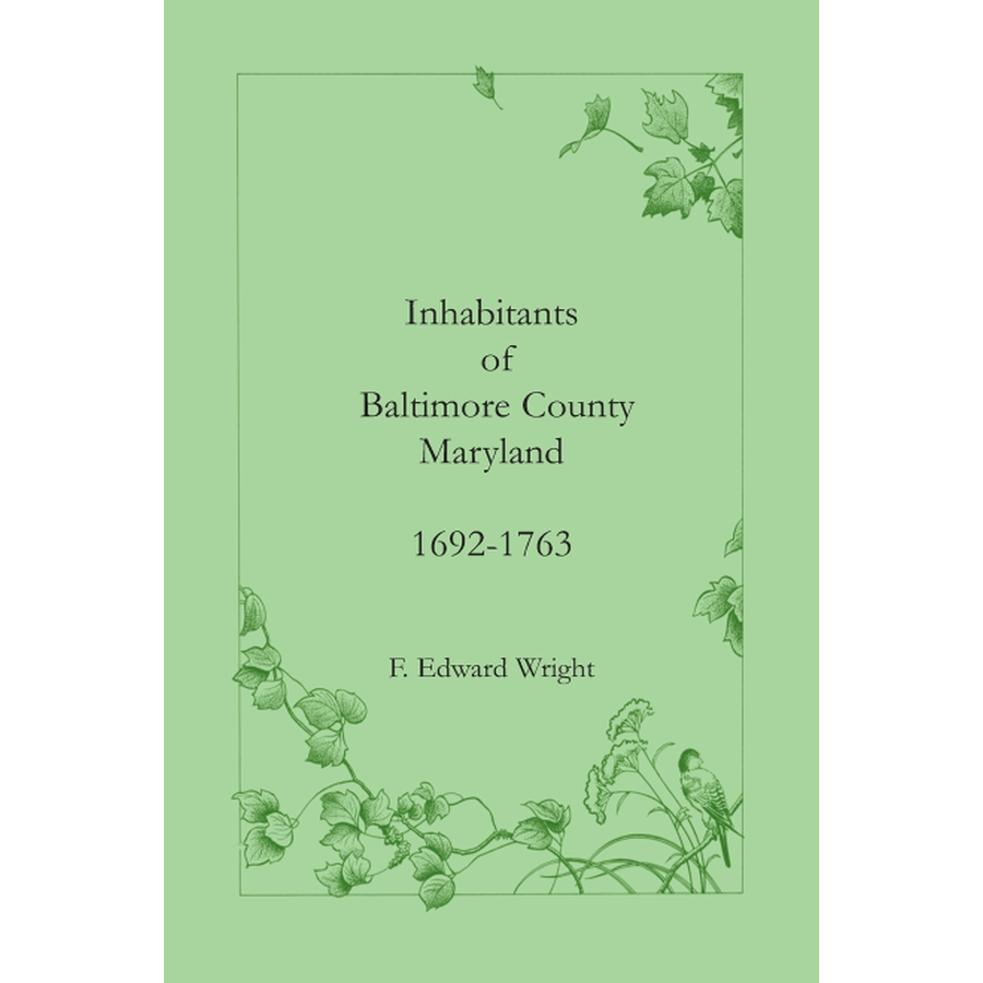 Inhabitants of Baltimore County, Maryland, 1692-1763