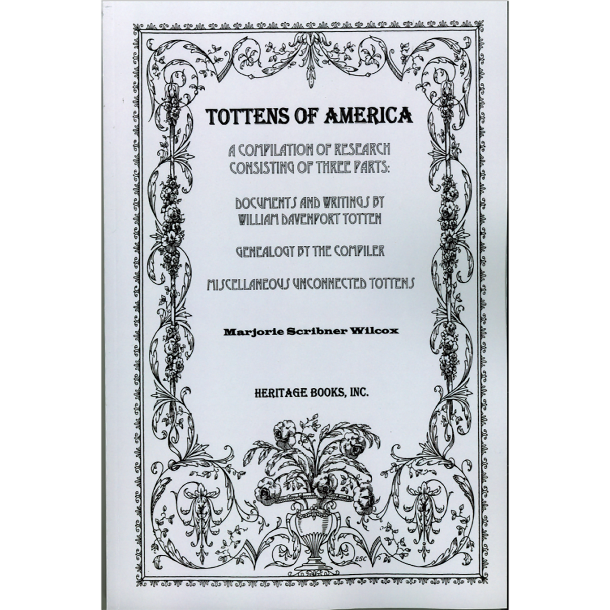 Tottens of America: A Compilation of Research