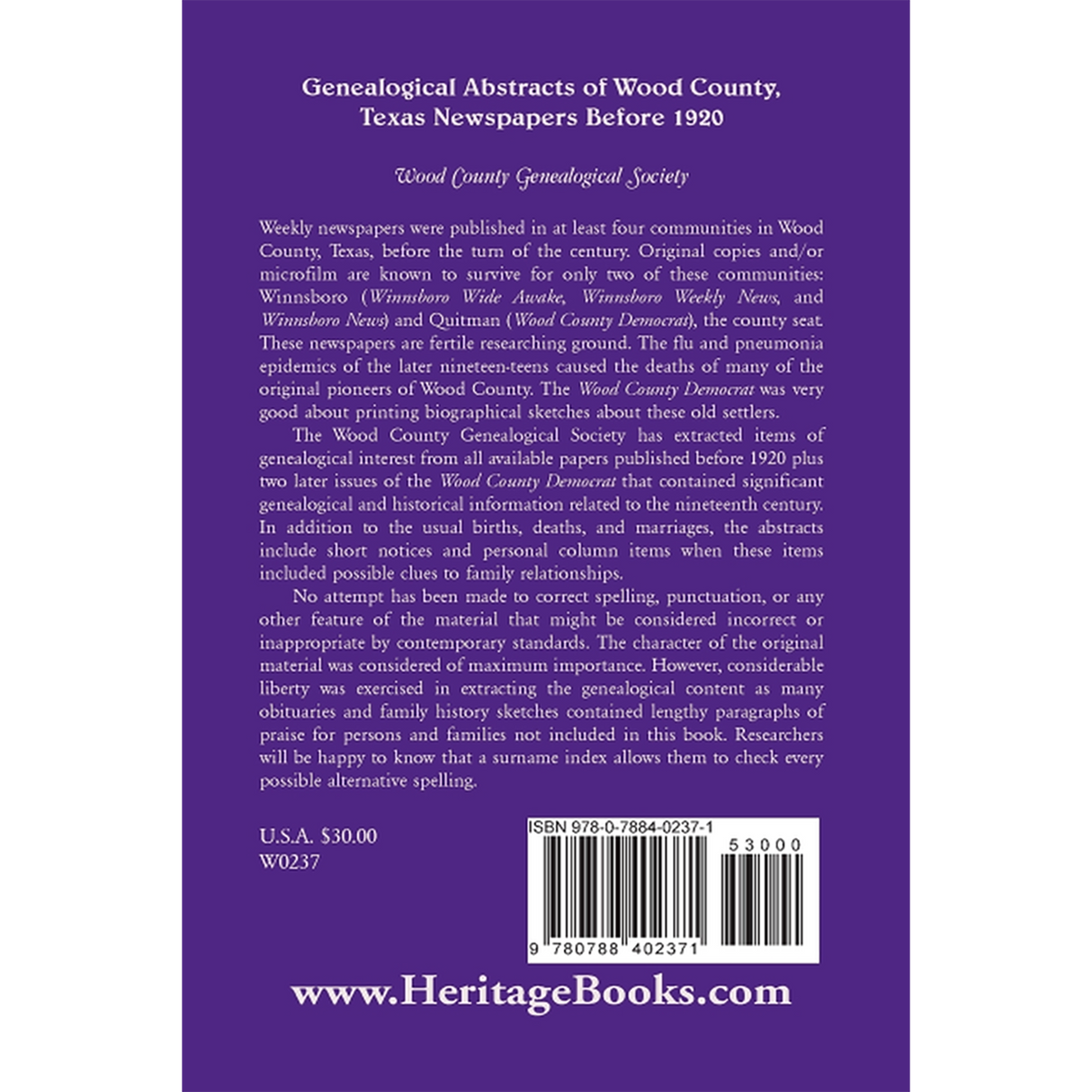 Genealogical Abstracts of Wood County, Texas, Newspapers Before 1920 back cover