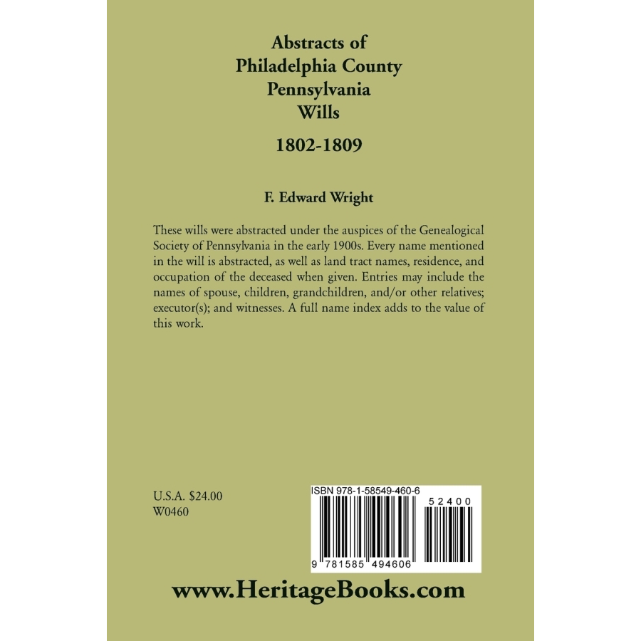 Abstracts of Philadelphia County, Pennsylvania Wills, 1802-1809 back cover
