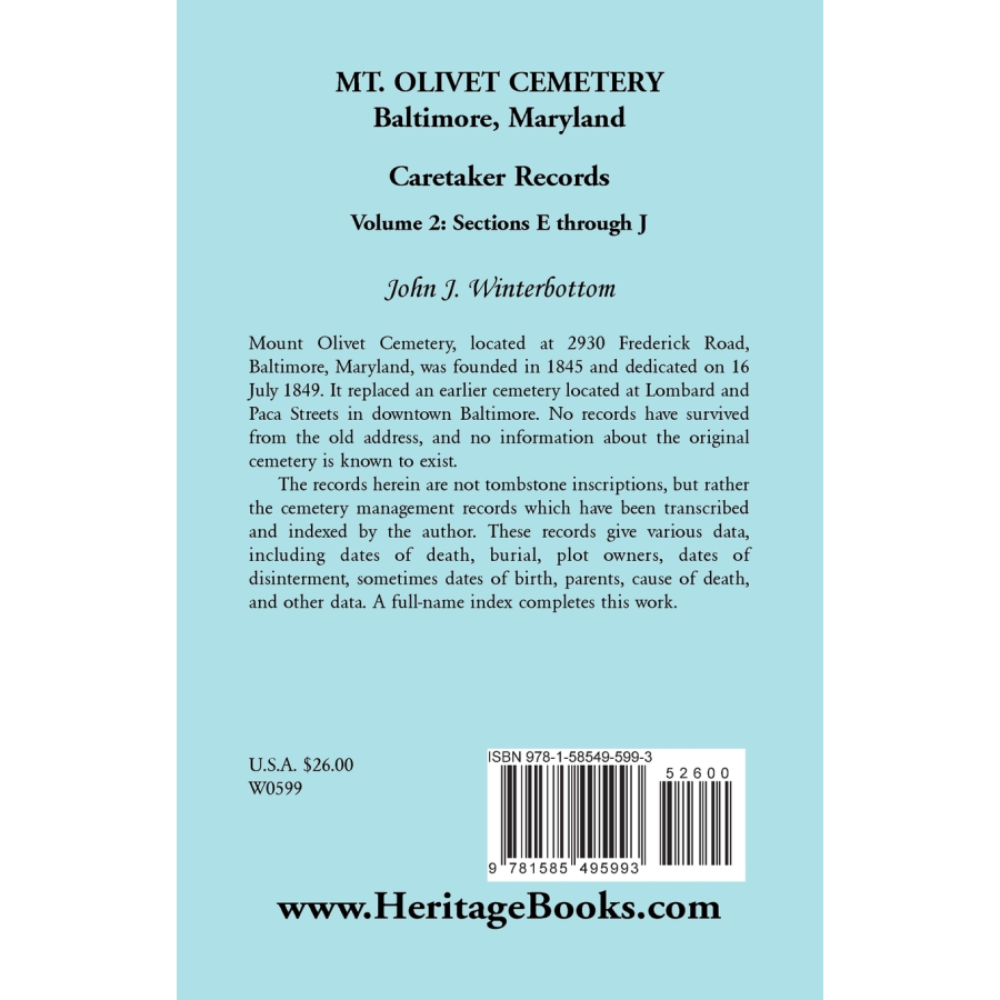 Mt. Olivet Cemetery, Baltimore, Maryland, Caretaker Records, Volume 2: Sections E through J back cover