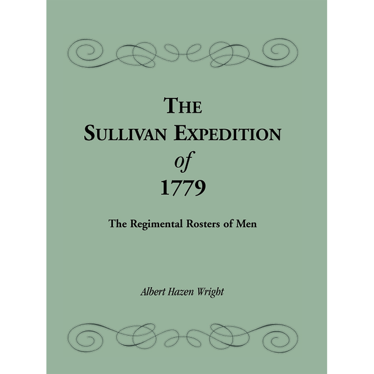 The Sullivan Expedition of 1779