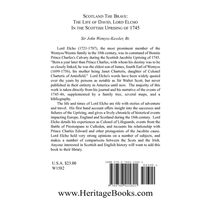 Scotland The Brave: The Life of David, Lord Elcho in the Scottish Uprising of 1745 back cover