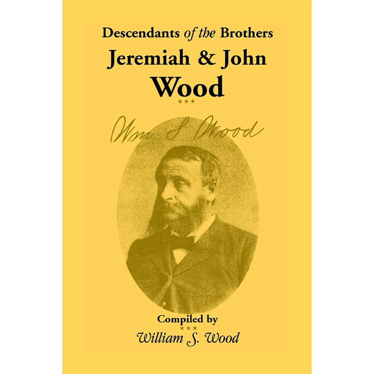 Descendants of the Brothers Jeremiah and John Wood
