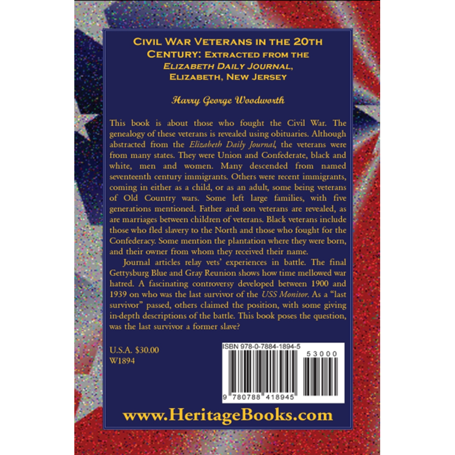 Civil War Veterans in the 20th Century: Extracted from the Elizabeth Daily Journal, Elizabeth, New Jersey back cover
