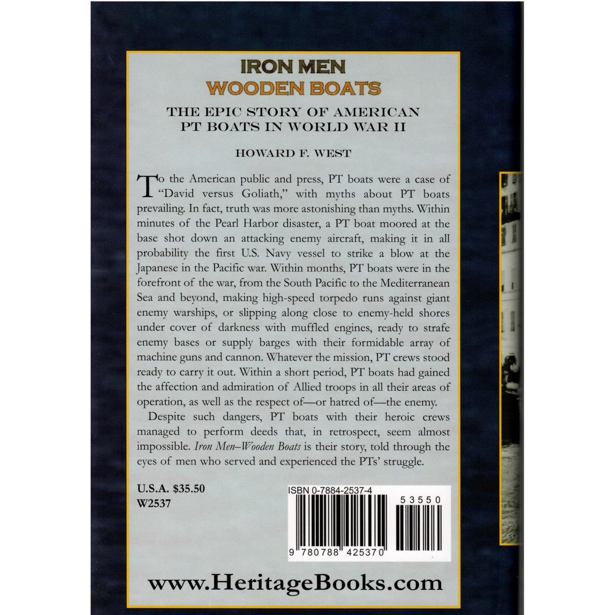 Iron Men, Wooden Boats: The Epic Story of American PT Boats in World War II back cover