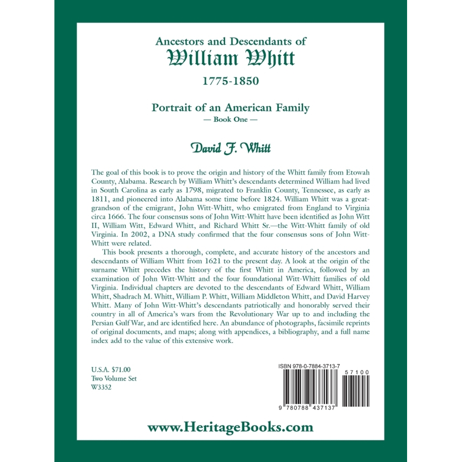 Ancestors and Descendants of William Whitt, (1775-1850), Portrait of an American Family volume 1 back cover