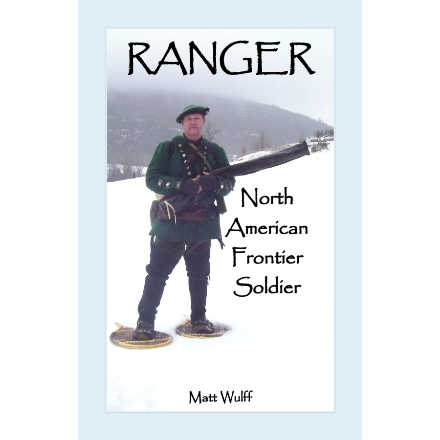 Ranger: North American Frontier Soldier