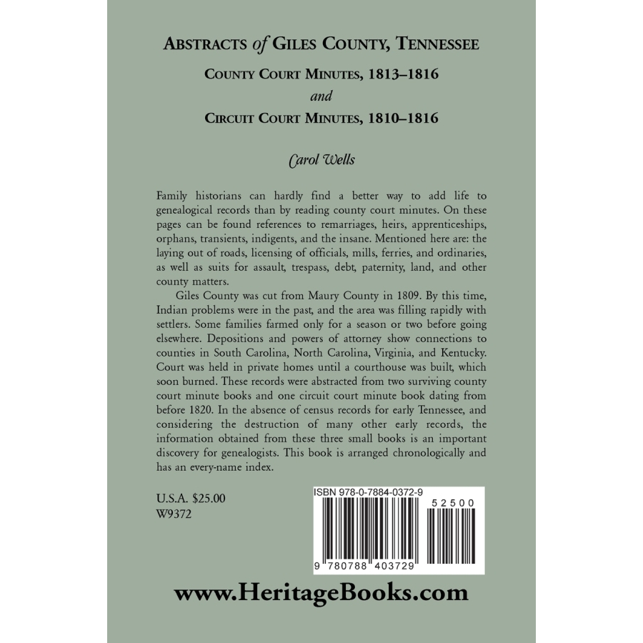 Abstracts of Giles County, Tennessee: County Court Minutes, 1813-1816, and Circuit Court Minutes, 1810-1816 back cover