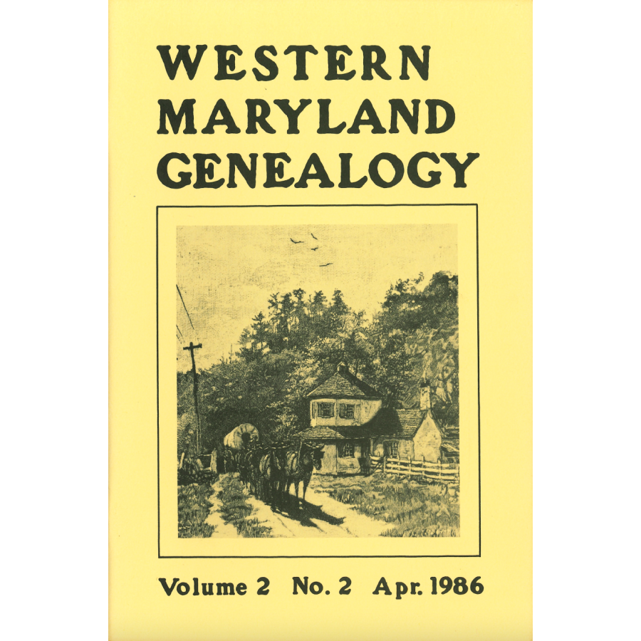 Western Maryland Genealogy, Volume 2, No. 1-4, 1986