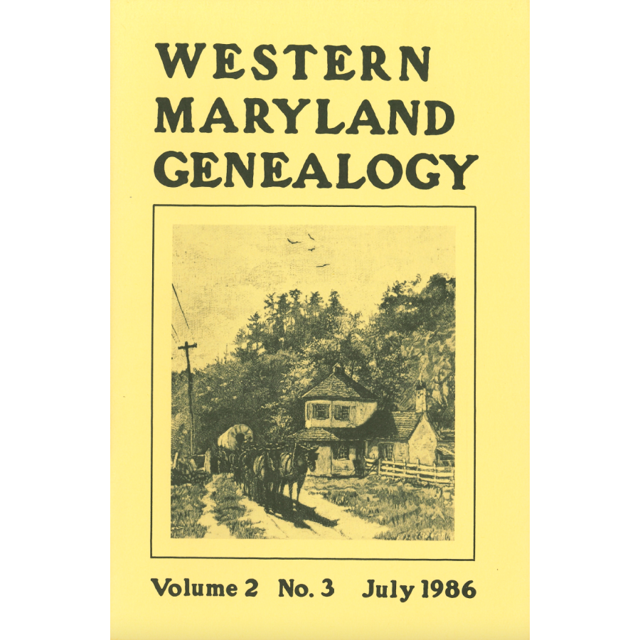 Western Maryland Genealogy, Volume 2, No. 1-4, 1986