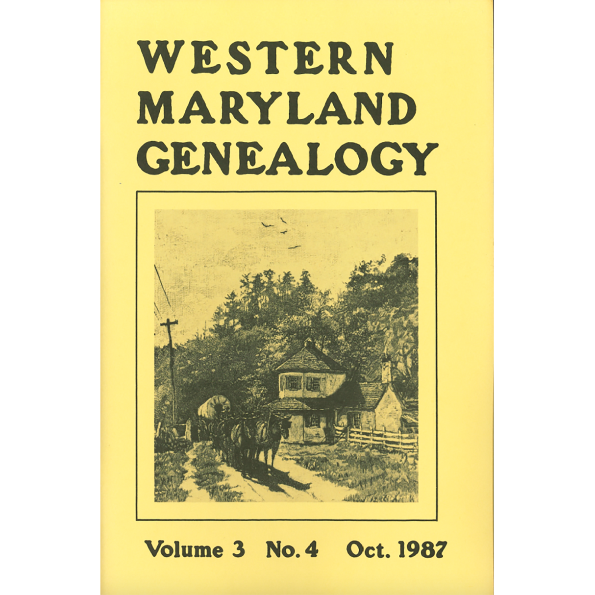 Western Maryland Genealogy, Volume 3, No. 1-4, 1987