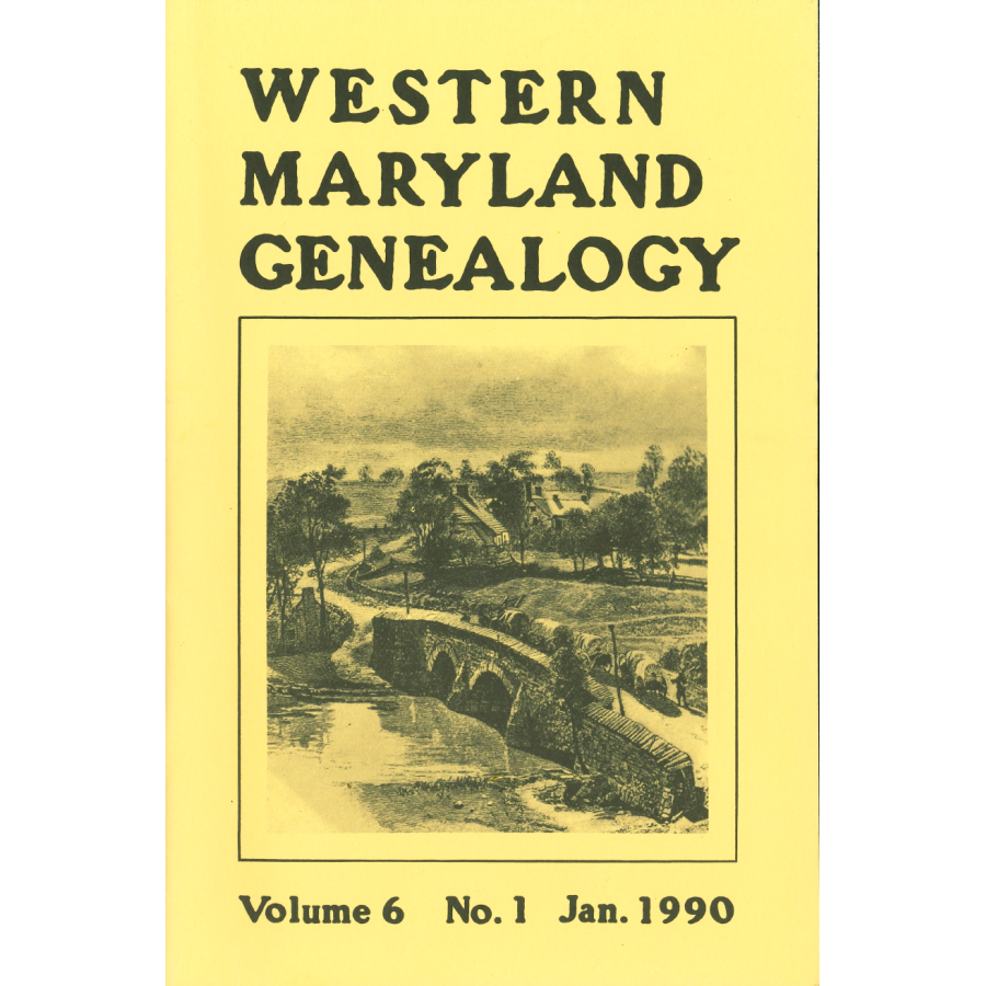 Western Maryland Genealogy, Volume 6, 1990