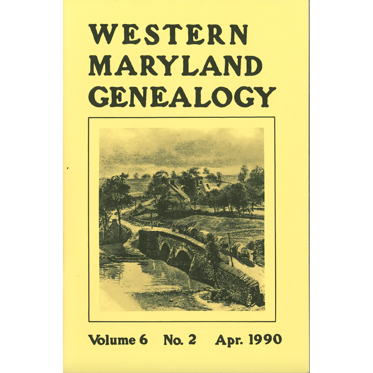 Western Maryland Genealogy, Volume 6, 1990