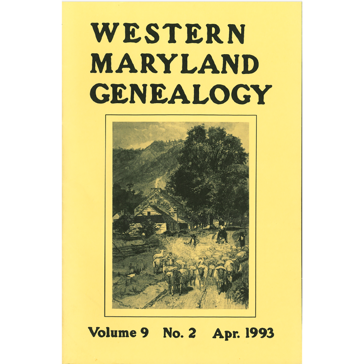 Western Maryland Genealogy, Volume 9, 1-4, 1993