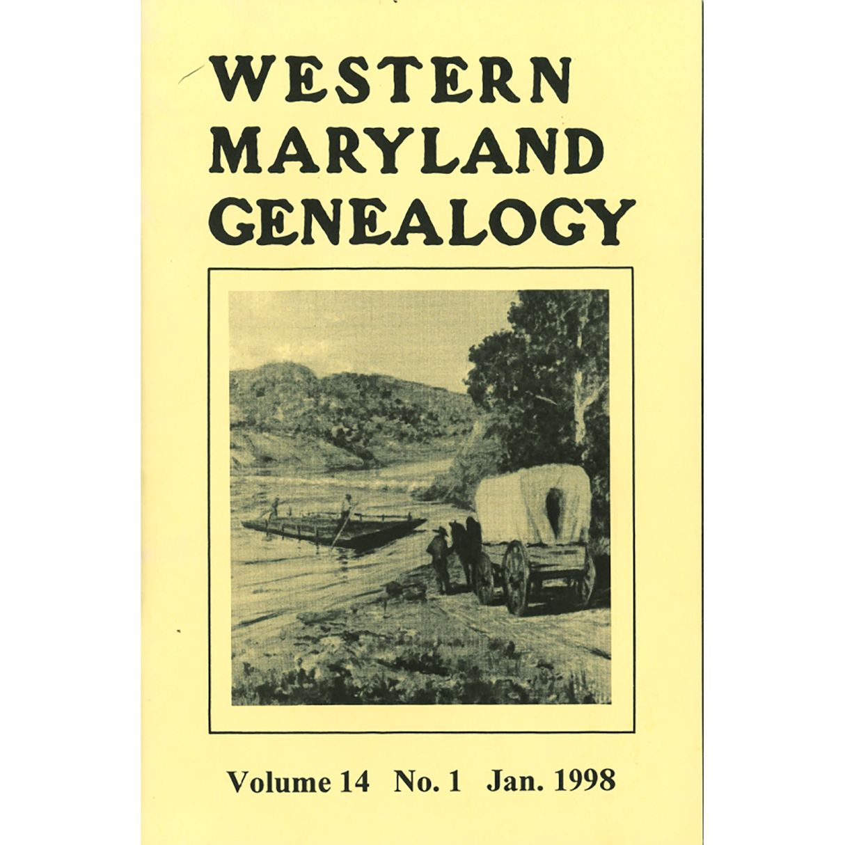 Western Maryland Genealogy, Volume 14, No. 1