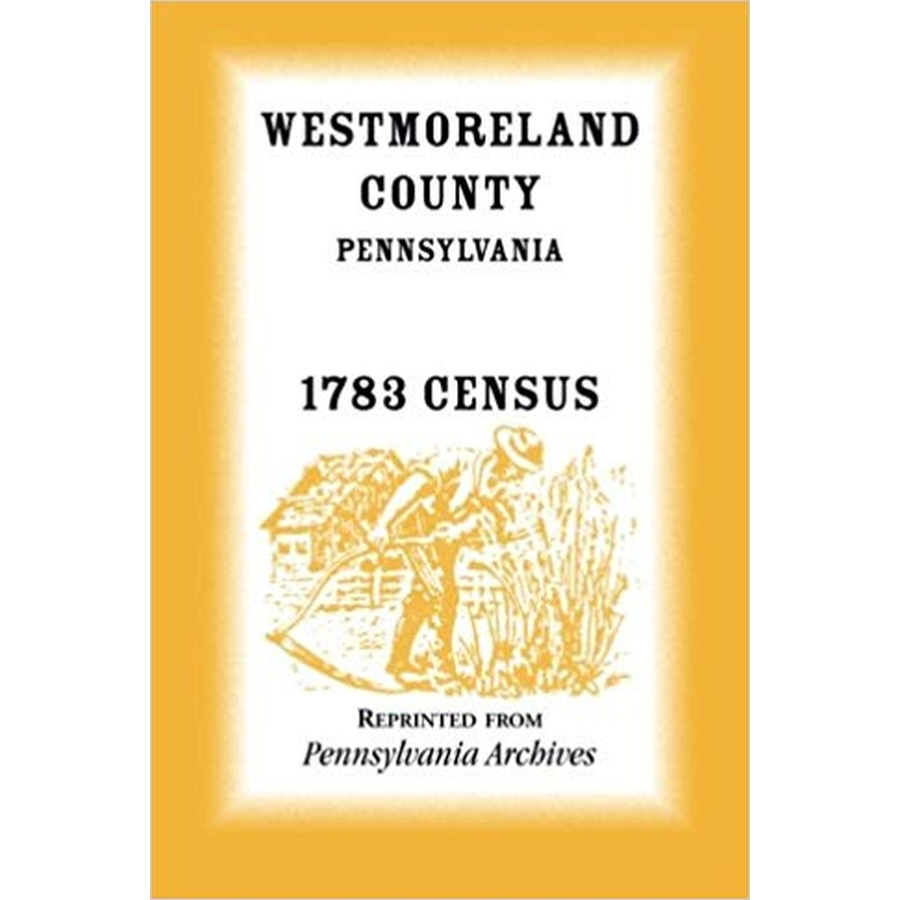 Westmoreland County, Pennsylvania, 1783 Census
