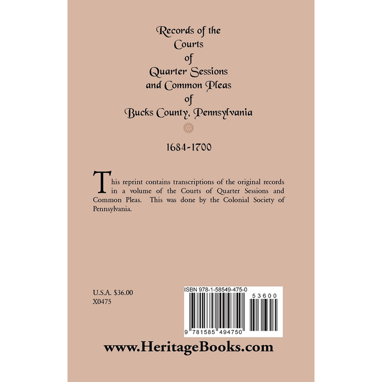 Records of the Courts of Quarter Sessions and Common Pleas of Bucks County, Pennsylvania, 1684-1700 back cover