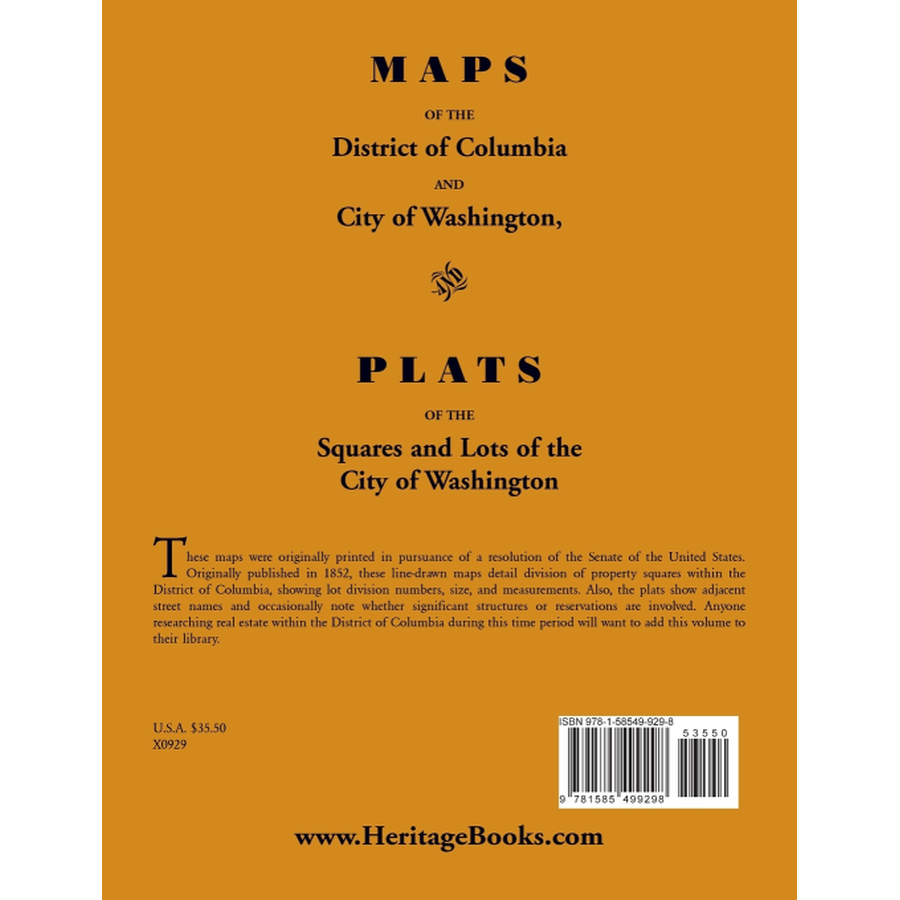 Maps of the District of Columbia and City of Washington, and Plats of the Squares and Lots of the City of Washington back cover