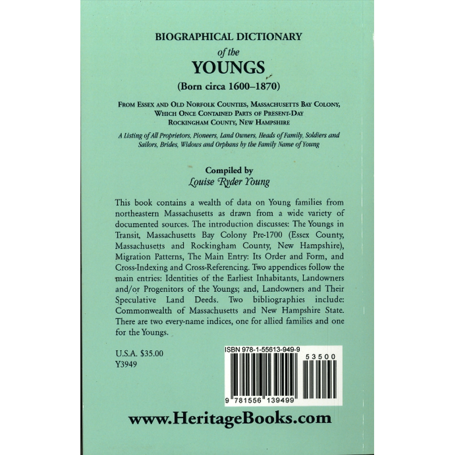 Biographical Dictionary of the Youngs (born circa 1600-1870) from Essex and Old Norfolk Counties, Massachusetts Bay Colony back cover