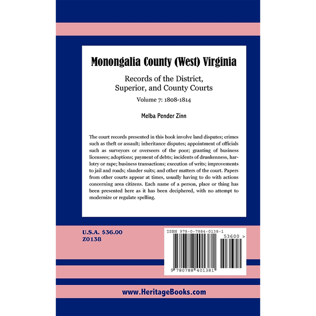 Monongalia County, (West) Virginia Records of the District, Superior, and County Courts, Volume 7, 1808-1814 back cover