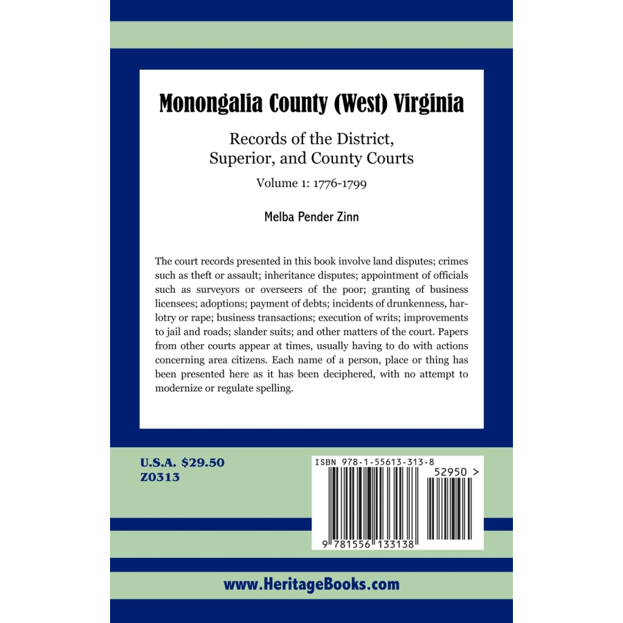 Monongalia County, (West) Virginia Records of the District, Superior, and County Courts, Volume 1, 1776-1799 back cover