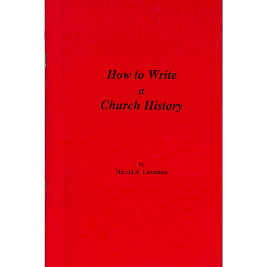 How to Write a Church History