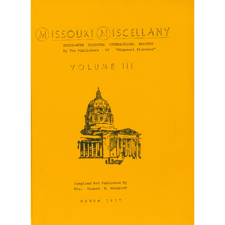 Missouri Miscellany: Volume 3