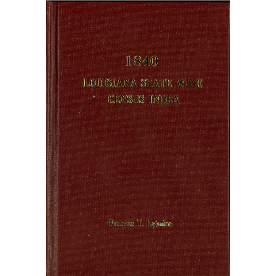 1840 Louisiana State Wide Census Index