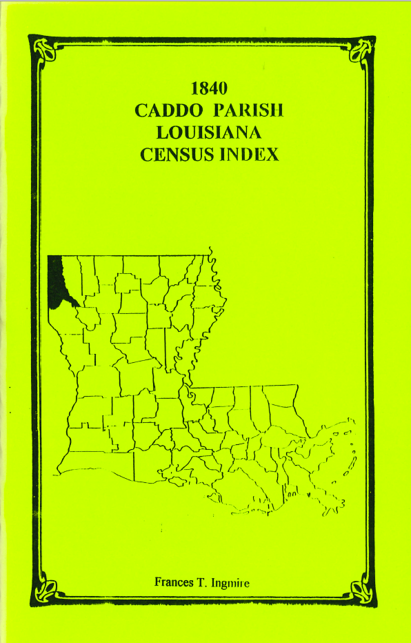 1840 Caddo Parish, Louisiana Census Index