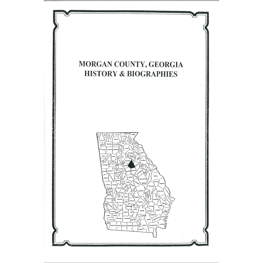 Morgan County, Georgia History and Biographies