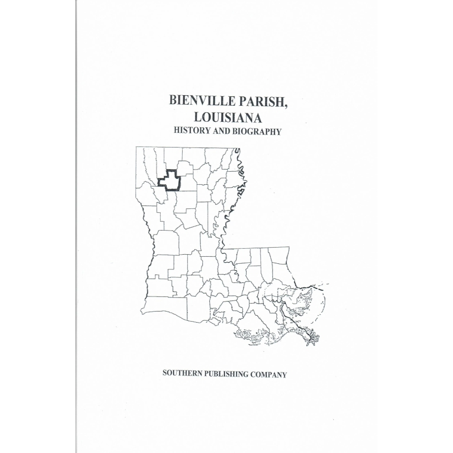 Bienville Parish, Louisiana History and Biographies