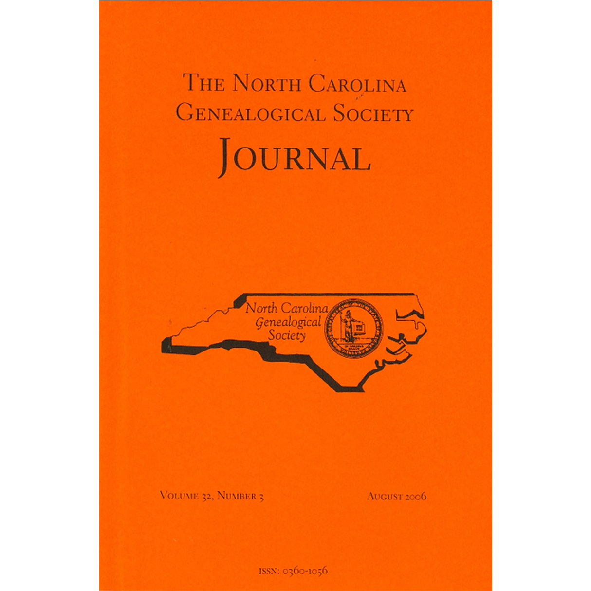 The North Carolina Genealogical Society Journal, Volume 32, Number 3, August 2006