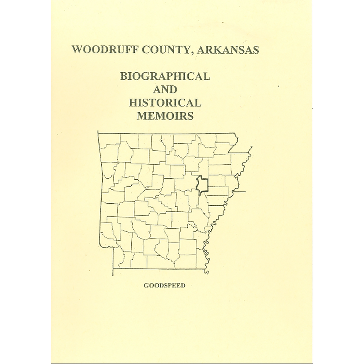 Woodruff County, Arkansas History and Biographical Sketches
