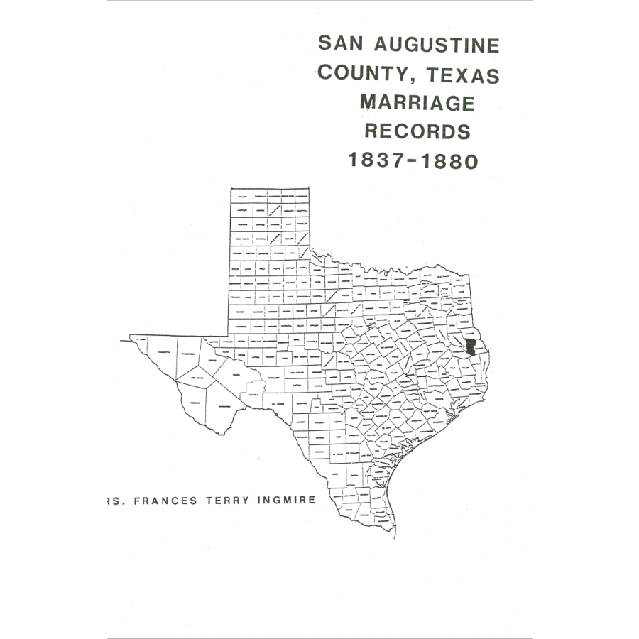 San Augustine County, Texas Marriage Records 1837-1880