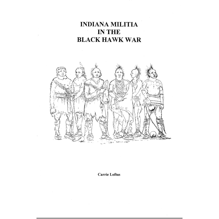 Indiana Militia in the Black Hawk War