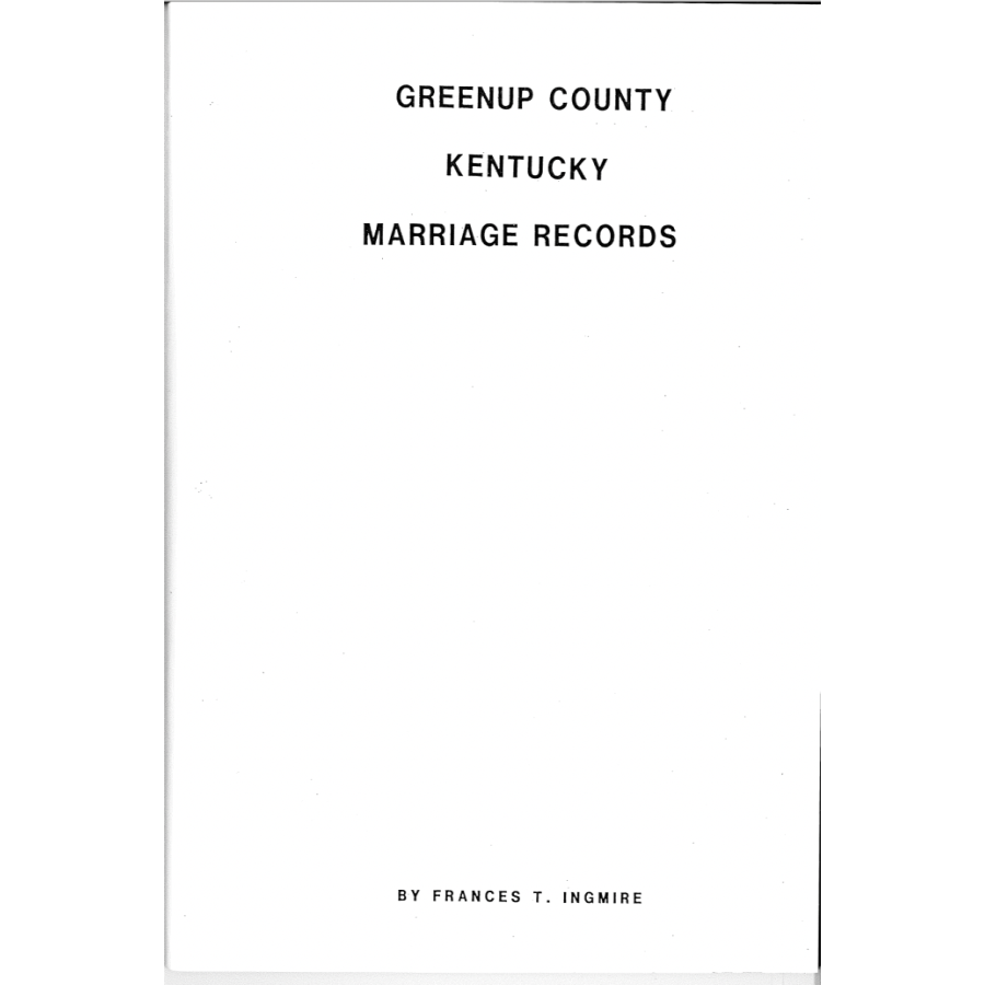 Greenup County, Kentucky Marriage Records 1852-1858 and 1875-1878