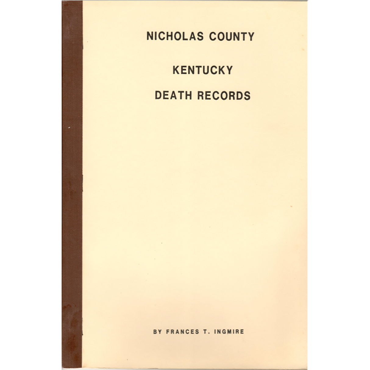 Nicholas County, Kentucky Death Records 1852-1858, 1876-1878