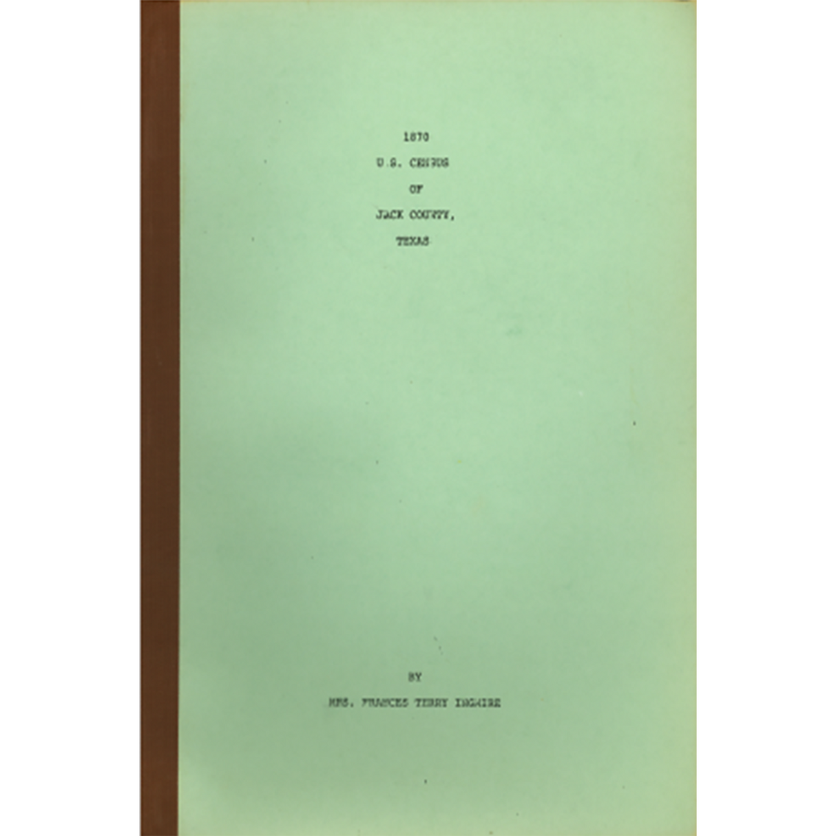 1870 Jack County, Texas Census