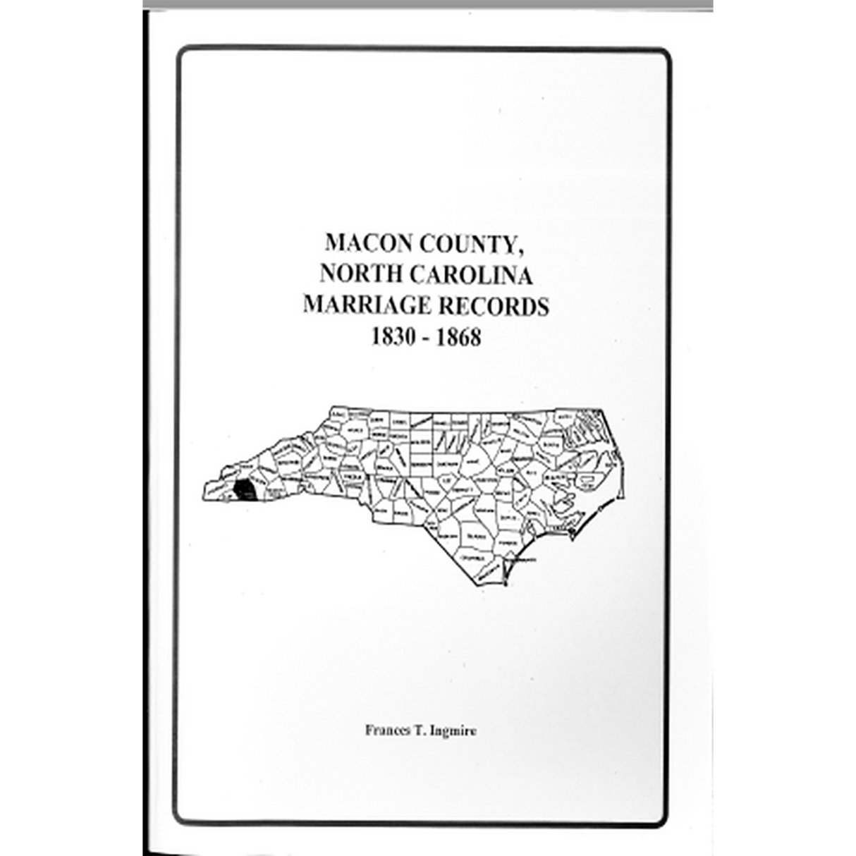 Macon County, North Carolina Marriage Records, 1830-1868