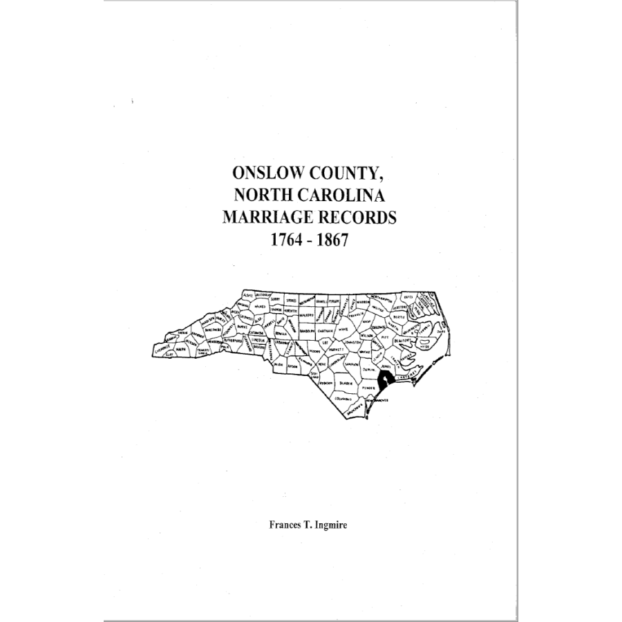 Onslow County, North Carolina Marriage Records, 1764-1867