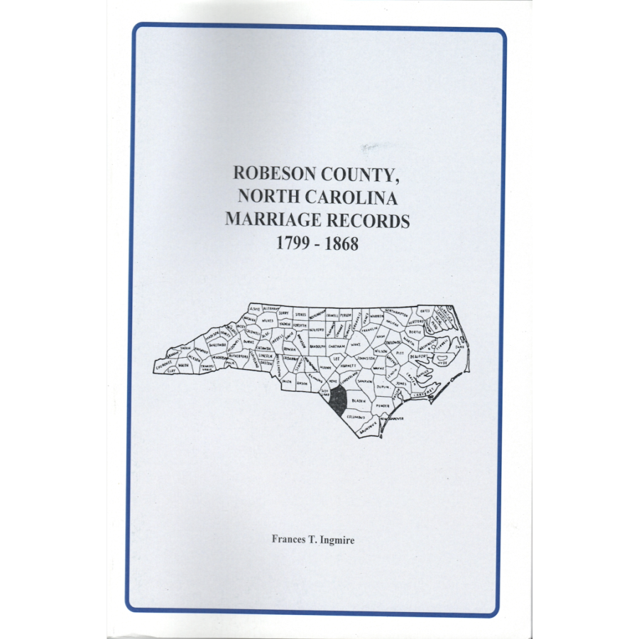 Robeson County, North Carolina Marriage Records, 1799-1868