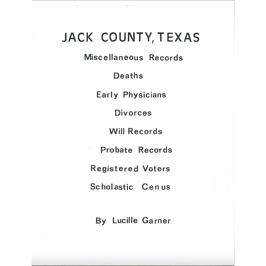 Jack County, Texas - Miscellaneous Records