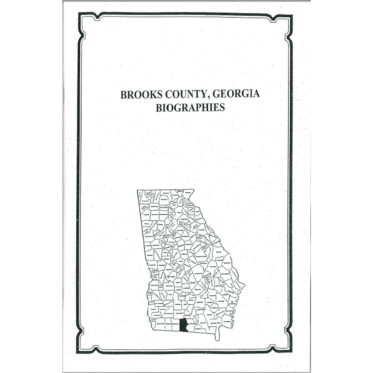 Brooks County, Georgia History and Biographies