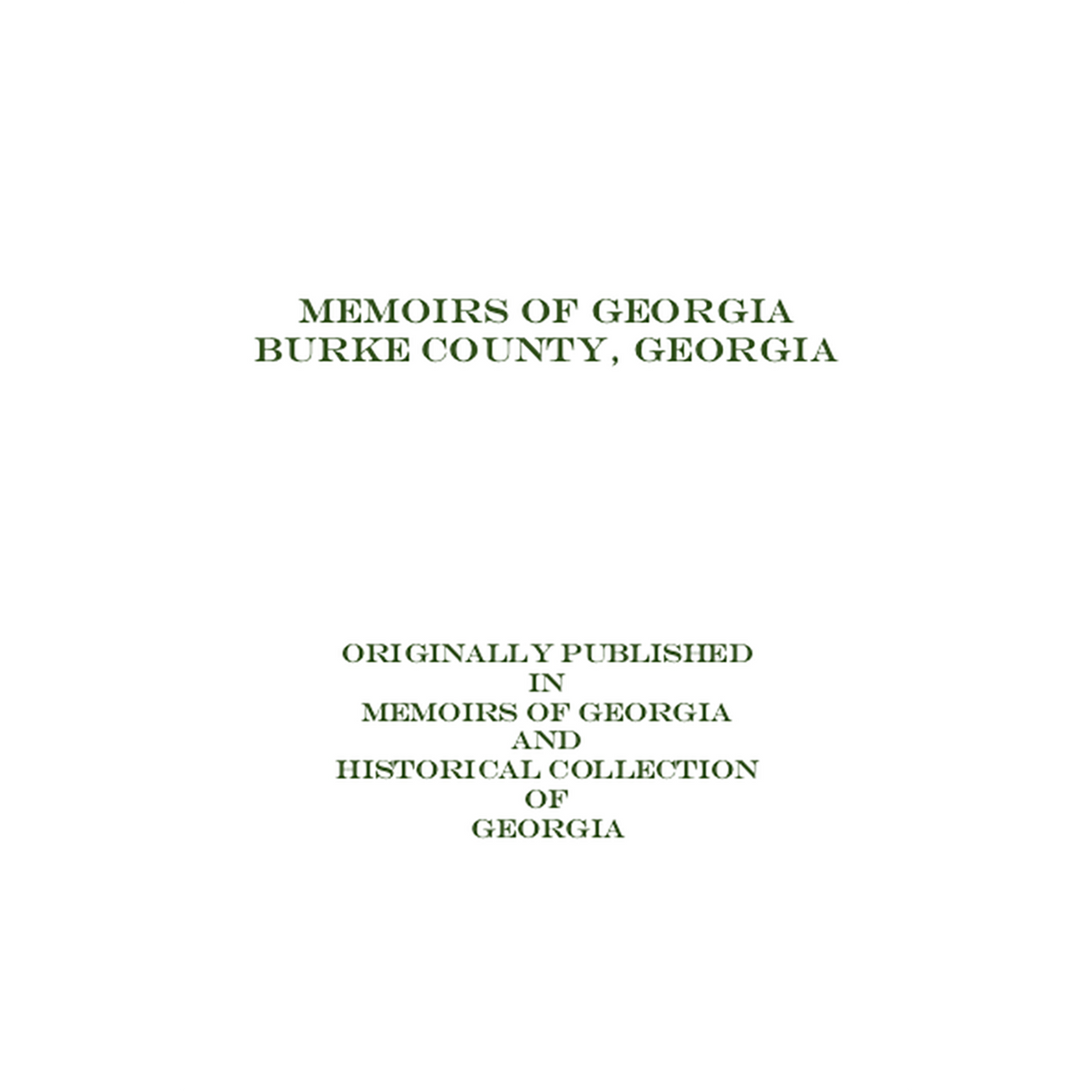 Memoirs of Georgia, Burke County, Georgia