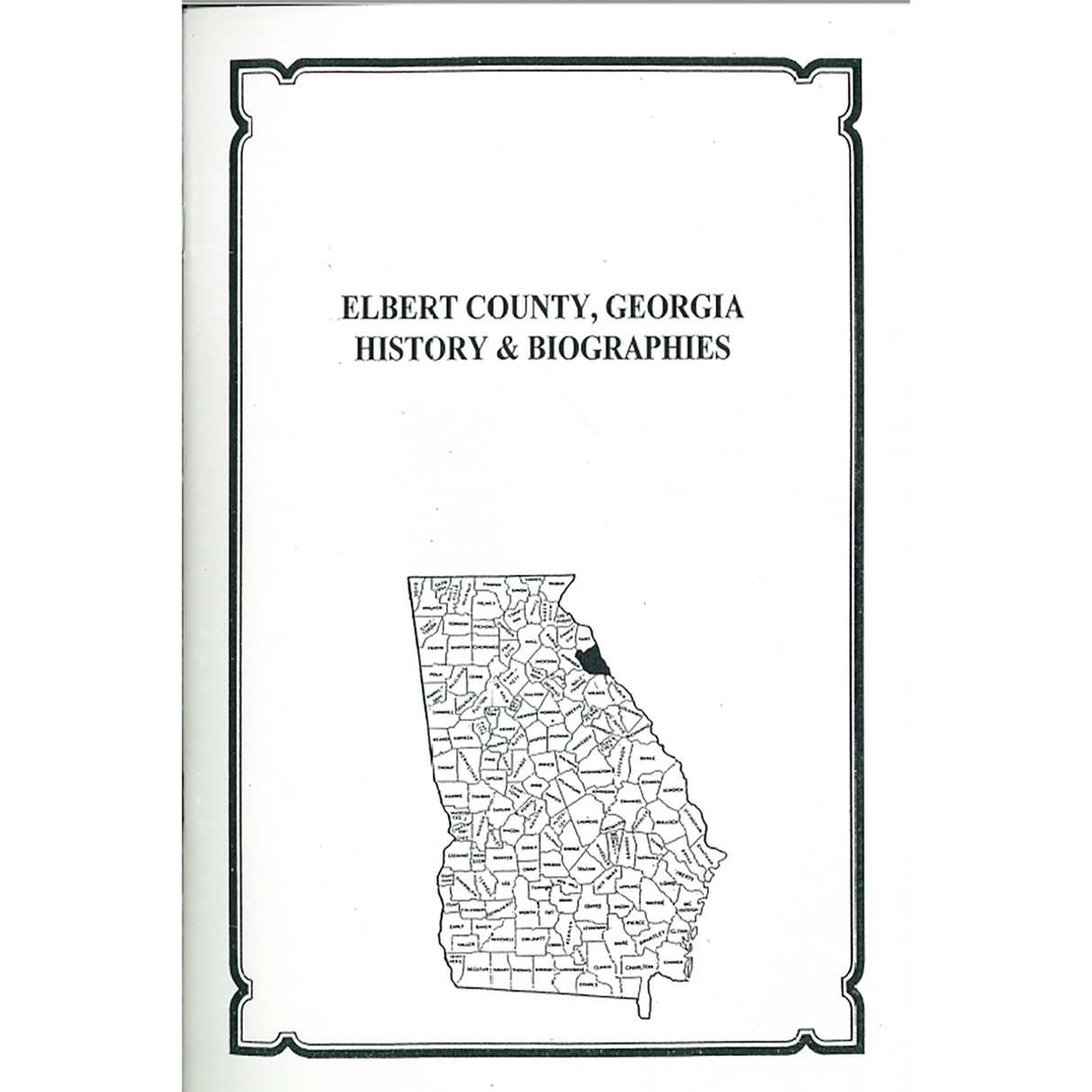 Elbert County, Georgia History and Biographies