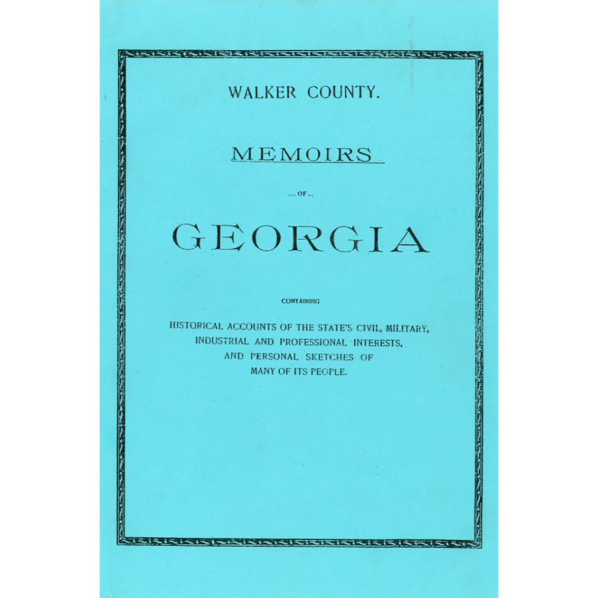Walker County, Georgia Memoirs