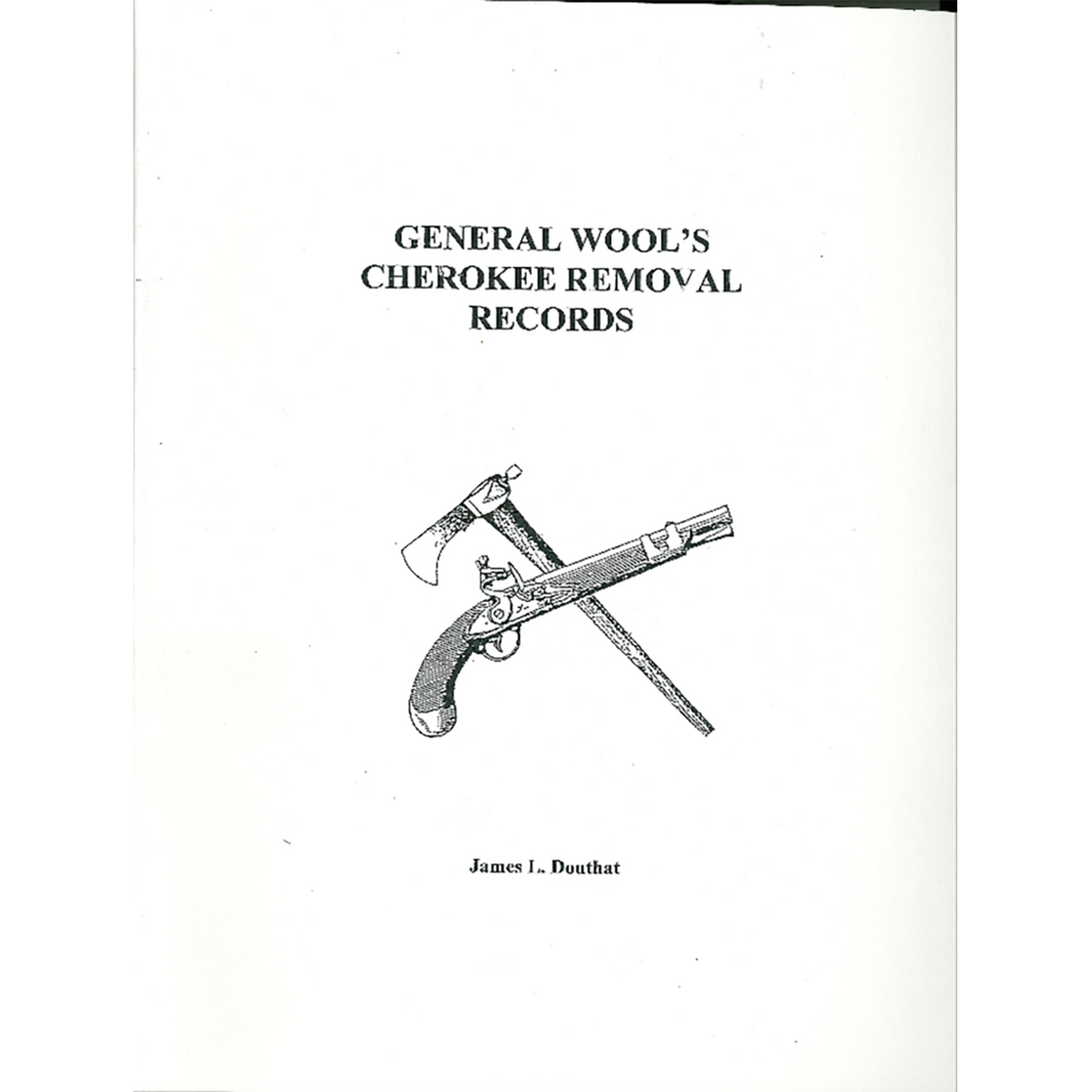 General Wool's Cherokee Removal Records