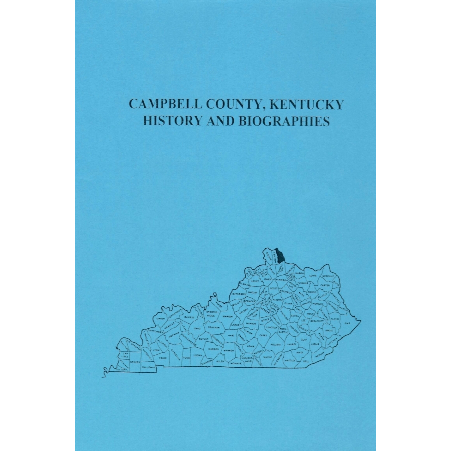 Campbell County, Kentucky History and Biographies