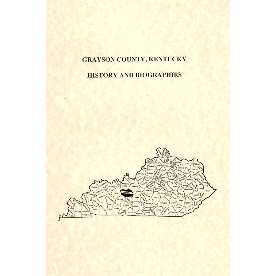 Grayson County, Kentucky History and Biographies